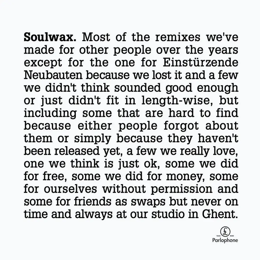 Soulwax, Most of Our Remixes...